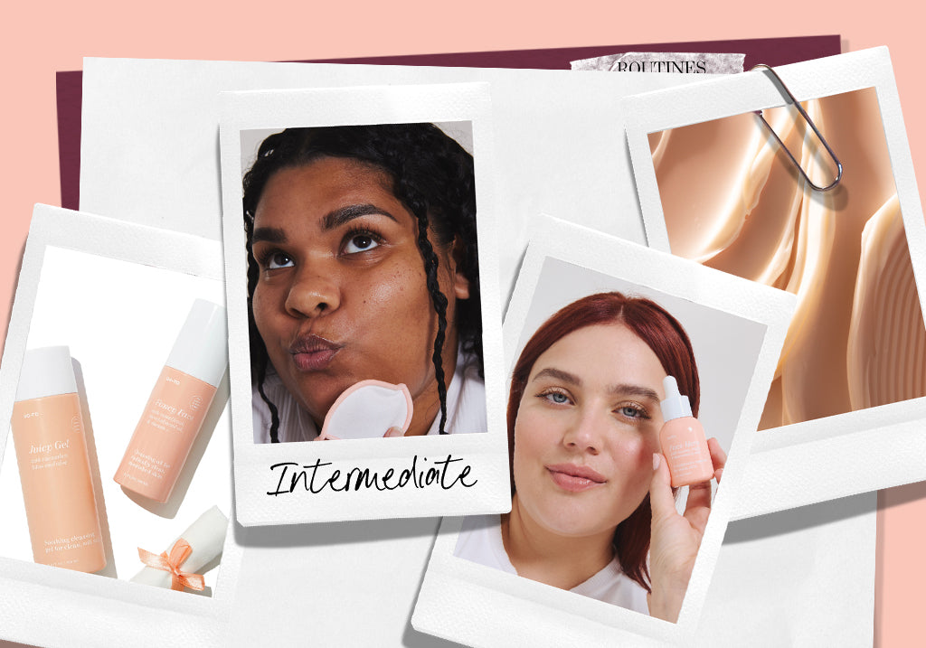 The Intermediate Skincare Routine | Go-To Skincare