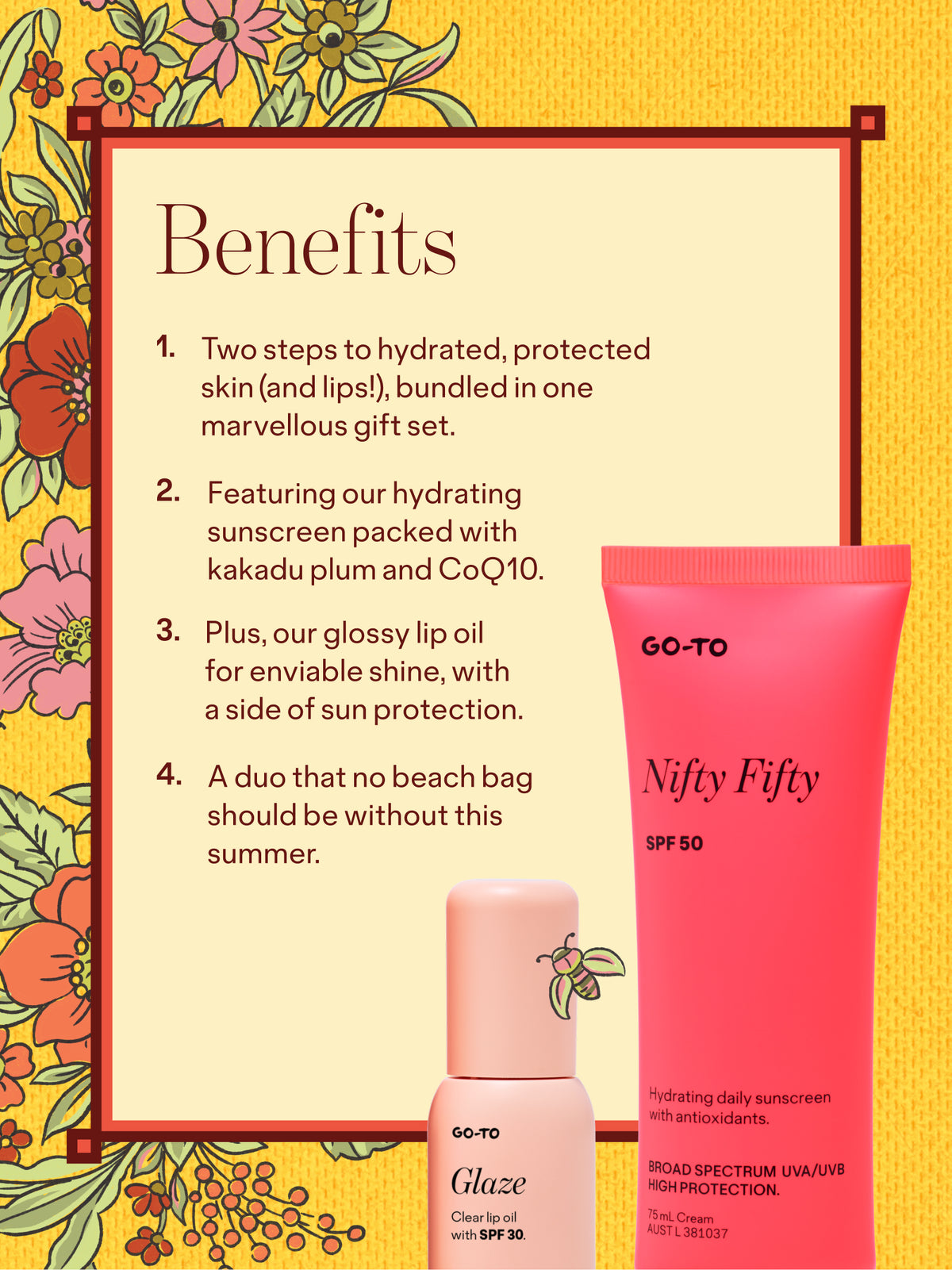 Benefits infographic showing Go-To Skincare Nifty Fifty SPF 50 sunscreen and Glaze clear lip oil with SPF 30 in a colorful floral gift set illustration