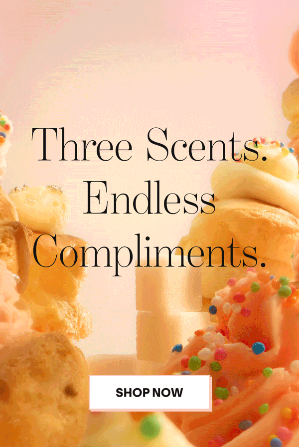 Colorful, frosted pastries and desserts with sprinkles surround bold text reading “Three Scents. Endless Compliments.” and a white button labeled “Shop Now” at the bottom.