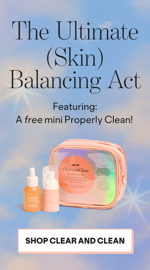 Go-To Clarifying Face Hero, mini Properly Cleanse, and the Clear and Clean kit bag, promoting 'The Ultimate (Skin) Balancing Act' offer.