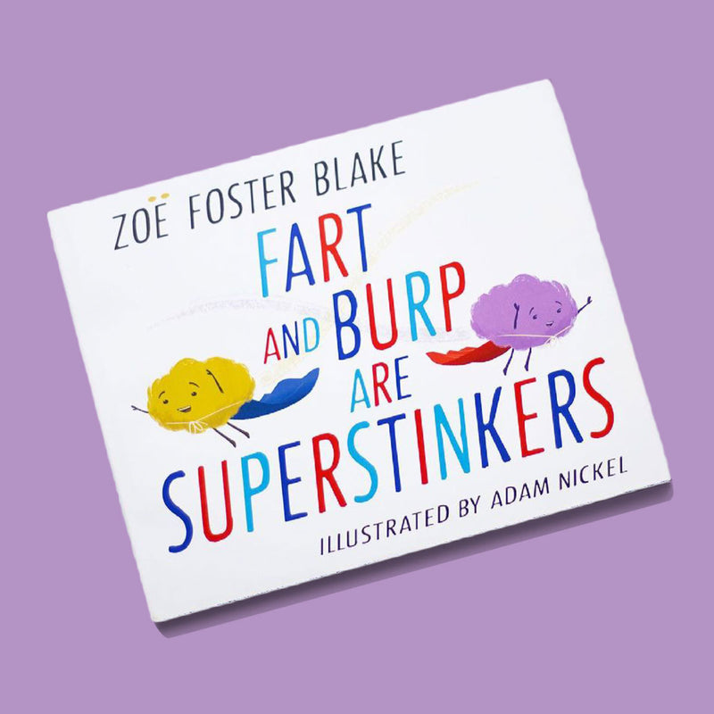Fart and Burp are Superstinkers